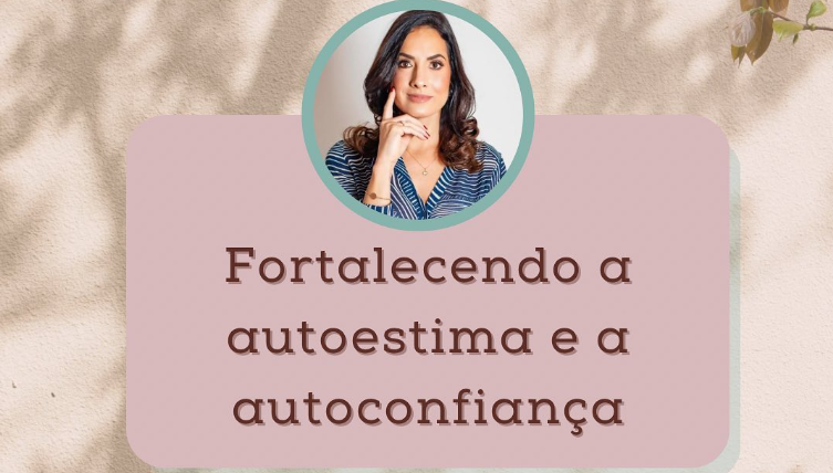 Fortalecendo a Autoestima: Uma Vida Mais Saudável e Feliz